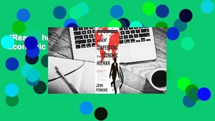 [Read] The New Confessions of an Economic Hit Man  For Free