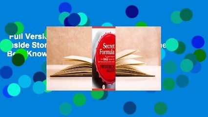 Full Version  Secret Formula: The Inside Story of How Coca-Cola Became the Best-Known Brand in