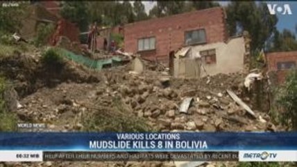 Heavy Rain, Mudslides Kill 8 in Bolivia