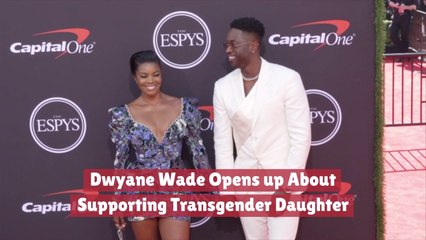 Dwyane Wade's Trans Daughter
