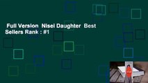 Full Version  Nisei Daughter  Best Sellers Rank : #1