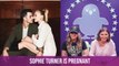 Huge Baby News: Sophie Turner Is Pregnant. She's Expecting Her First Child With Joe Jonas.