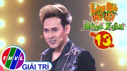 Làng hài mở hội mừng Xuân 2020 - Tập 13[1]: Chưa Ai Ngỏ Lời - Nguyên Vũ