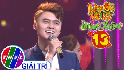 Làng hài mở hội mừng Xuân 2020 - Tập 13[5]: Will You Marry Me - Đào Ngọc Sang