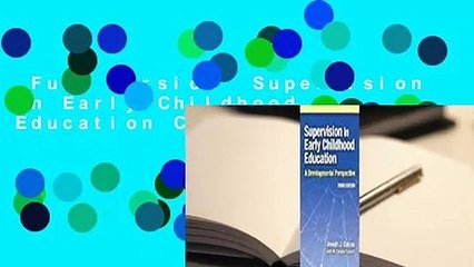 Full version  Supervision in Early Childhood Education Complete