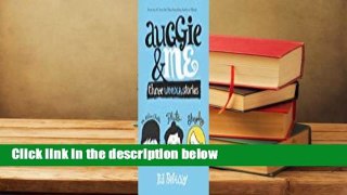 Auggie & Me: Three Wonder Stories  For Kindle