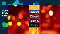 About For Books  New Ways to Engage Parents: Strategies and Tools for Teachers and Leaders, K-12