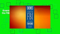 Enemies: A History of the FBI  For Kindle