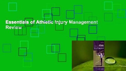 Essentials of Athletic Injury Management  Review