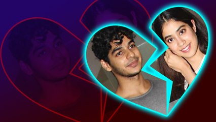 Jhanvi  Kapoor & Ishaan Khatter BREAK-UP; Know reason | FilmiBeat