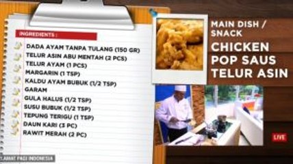Chicken Pop Saus Telur Asin dan Frozen Cheese Crepes ala Chef Adik Wahyudi