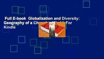 Full E-book  Globalization and Diversity: Geography of a Changing World  For Kindle