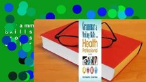 Grammar and Writing Skills for the Health Professional  Best Sellers Rank : #1