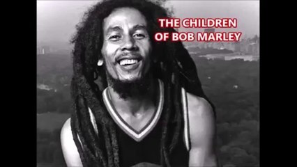 BOB MARLEY KIDS  2019, what are they doing now | how many kids ?