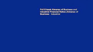 Full E-book Almanac of Business and Industrial Financial Ratios (Almanac of Business   Industrial