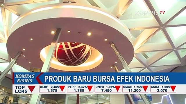 Bursa Efek Indonesia Luncurkan 3 Produk Baru