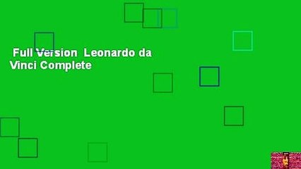 Full Version  Leonardo da Vinci Complete