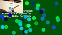 [Read] Tax Savvy for Small Business: A Complete Tax Strategy Guide  For Kindle