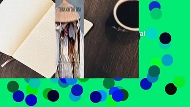 Full version Through the Lens: National Geographic Greatest Photographs For Kindle