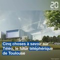 Toulouse: Cinq choses à savoir sur Téléo, le futur téléphérique