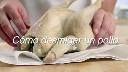 Tutorial de cómo desmigar un pollo