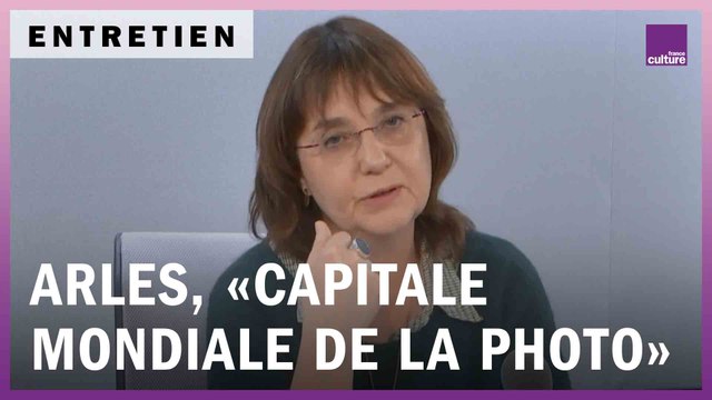 Objectif Arles, capitale mondiale de la photo