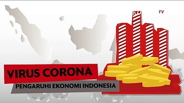 Virus Corona Pengaruhi Ekonomi Indonesia, 3 Sektor Ini Terdampak!