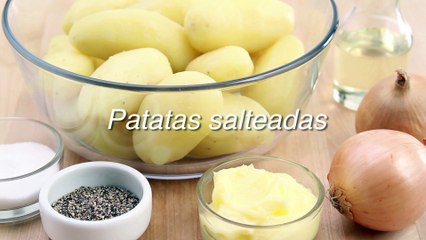 Receta de patatas salteadas