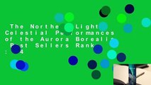 The Northern Lights: Celestial Performances of the Aurora Borealis  Best Sellers Rank : #4