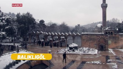 Balıklıgöl beyaza büründü