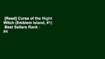 [Read] Curse of the Night Witch (Emblem Island, #1)  Best Sellers Rank : #4
