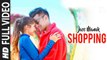 Shopping (Full Video) Jass Manak, MixSingh, Satti Dhillon | New Punjabi Songs 2020 HD