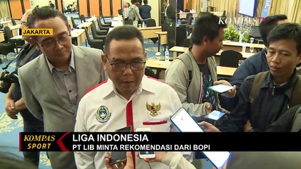 Liga Indonesia, PT. LIB Minta Rekomendasi dari BOPI