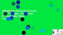 [Read] The Perricone Promise: Look Younger,  Live Longer in Three Easy Steps  For Kindle