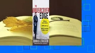 About For Books  The Undercover Edge: Find Your Hidden Strengths, Learn to Adapt, and Build the
