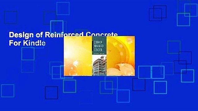 Design of Reinforced Concrete For Kindle