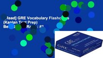 [Read] GRE Vocabulary Flashcards (Kaplan Test Prep)  Best Sellers Rank : #3