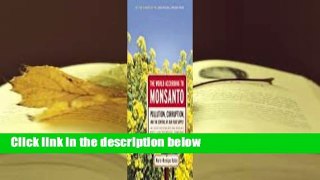 [Read] The World According to Monsanto  For Kindle