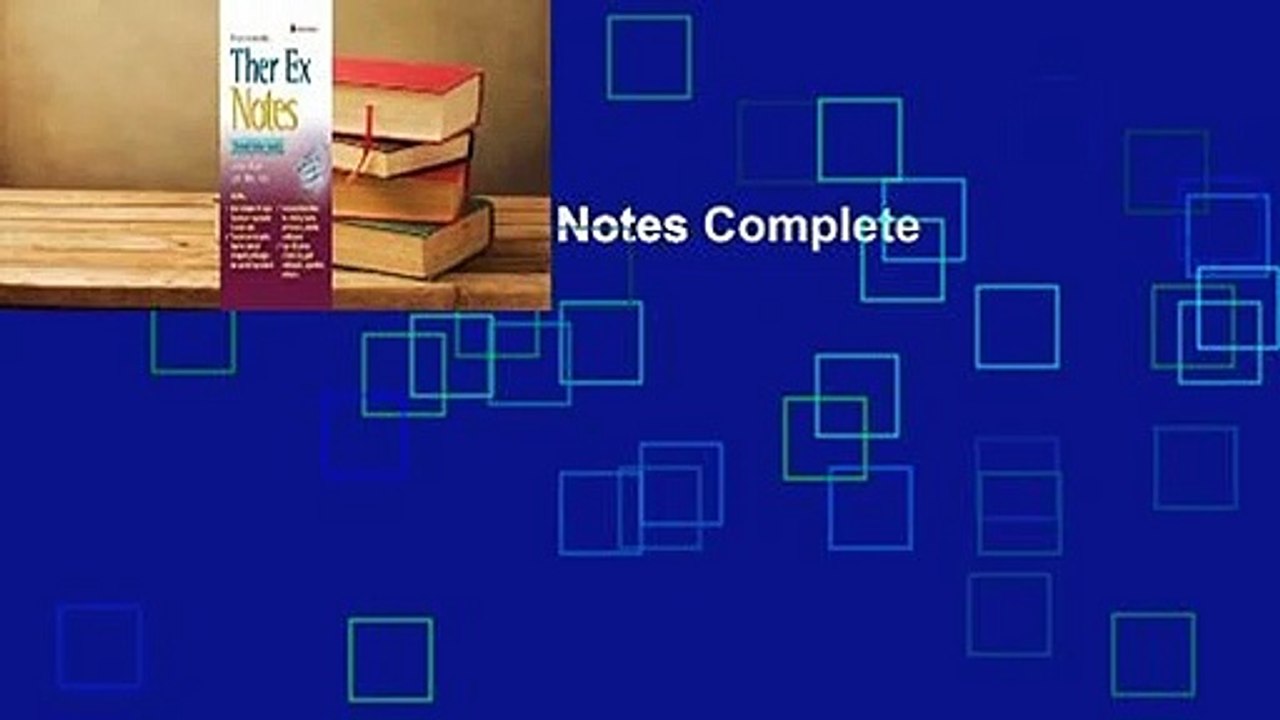 Therapeutic Exercise Notes Complete