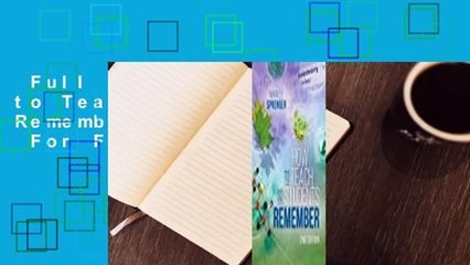 Full version  How to Teach So Students Remember, 2nd Edition  For Free