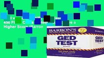 Full version  Ged(R) Test Flash Cards: 450 Flash Cards to Help You Achieve a Higher Score (Barron