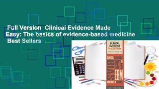 Full Version  Clinical Evidence Made Easy: The basics of evidence-based medicine  Best Sellers