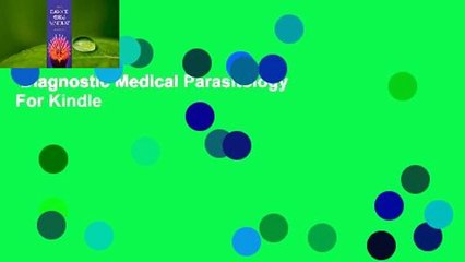 Diagnostic Medical Parasitology  For Kindle