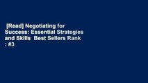 [Read] Negotiating for Success: Essential Strategies and Skills  Best Sellers Rank : #3