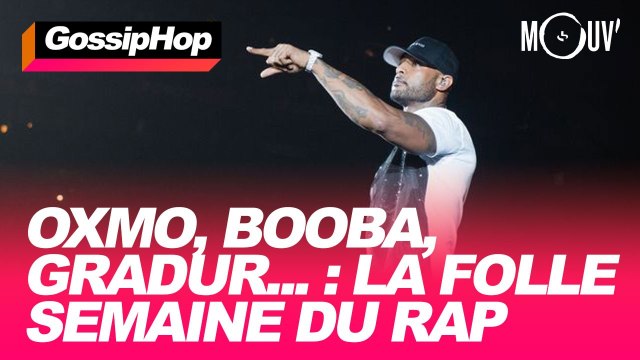 Oxmo, Booba, Gradur... : la folle semaine du rap