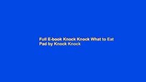 Full E-book Knock Knock What to Eat Pad by Knock Knock