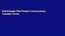 Full E-book The Pocket Carbohydrate Counter Guide for Diabetes: Simple Nutritional Strategies to