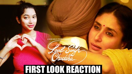 Aamir Khan, Kareena Kapoor's LaalSinghChaddha First Look Reaction