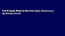 Full E-book What to Eat Pad (teal) (Stationery) by Knock Knock