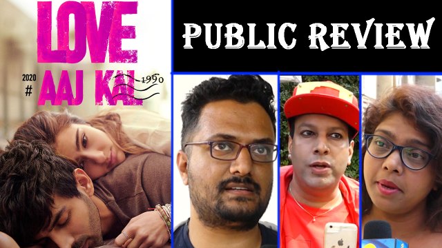 Love Aaj Kal PUBLIC REVIEW| Sara Ali Khan | Kartik Aaryan